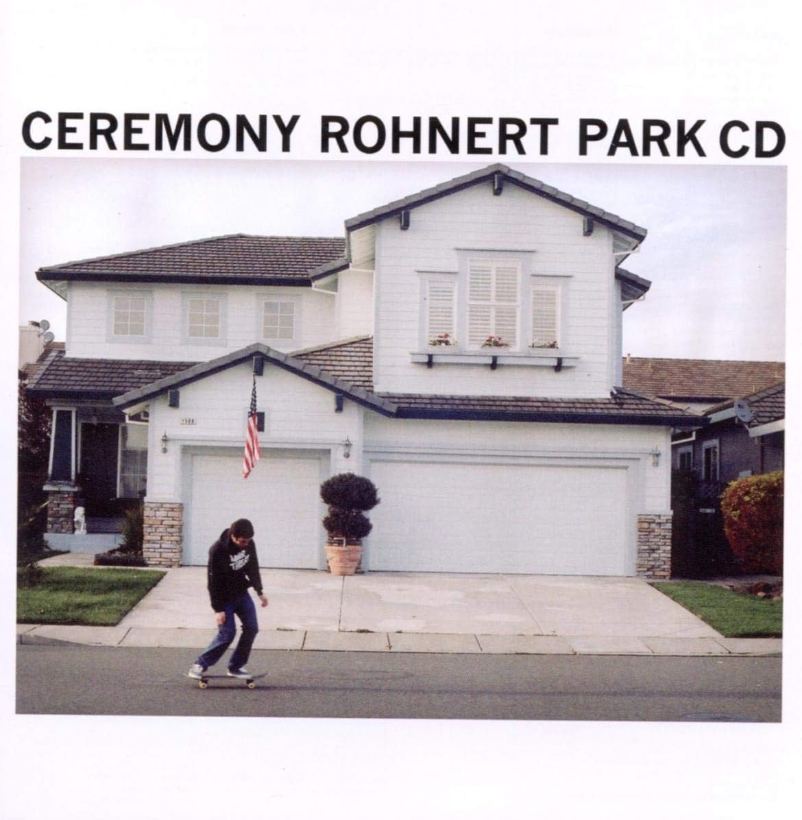 CEREMONY『Rohnert Park』のアルバムジャケット